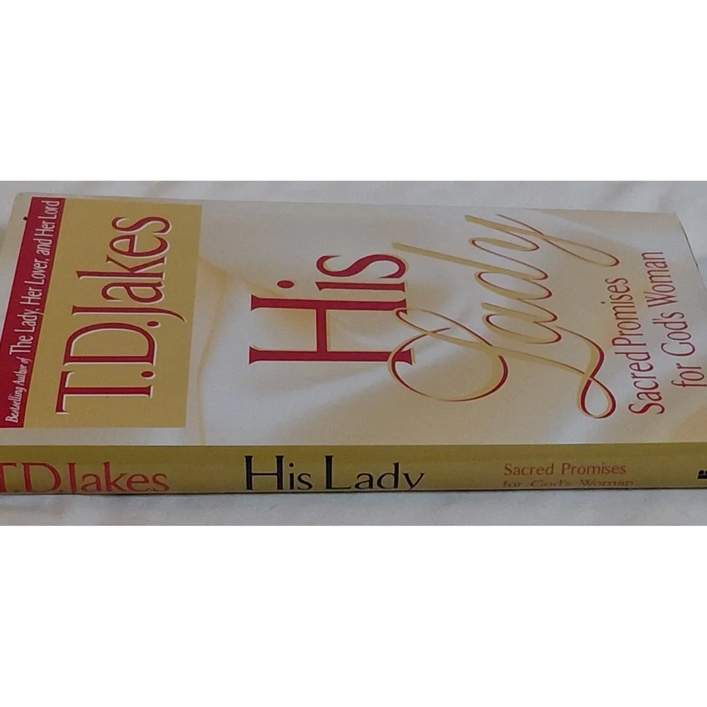 His Lady Sacred Promises for God's Woman T.D. Jakes Hardcover Crossings Book